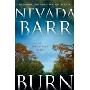 Burn: An Anna Pigeon Novel