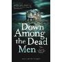 Down Among the Dead Men
