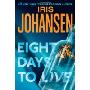 Eight Days to Live