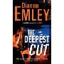 The Deepest Cut