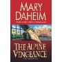 The Alpine Vengeance: An Emma Lord Mystery
