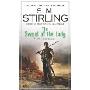 The Sword of the Lady: A Novel of the Change