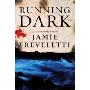 Running Dark