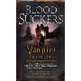 Bloodsuckers: The Vampire Archives, Volume 1