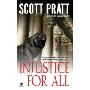 Injustice for All