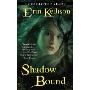 Shadow Bound