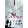 The Accident