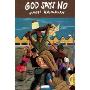 God Says No