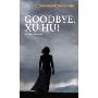 Goodbye, Xu Hu!