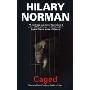 Caged