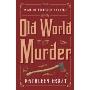 Old World Murder