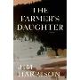 The Farmer's Daughter: Novellas