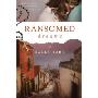 Ransomed Dreams