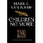 Children No More