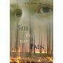 She Felt No Pain