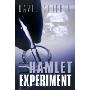 The Hamlet Experiment