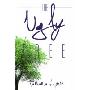 The Ugly Tree