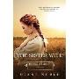 The Sister Wife: Brides of Gabriel Book One