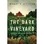 The Dark Vineyard: A Mystery of the French Countryside