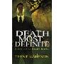 Death Most Definite