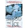 Blood and Ice