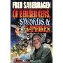 Of Berserkers, Swords and Vampires: A Saberhagen Retrospective