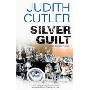 Silver Guilt: A Lina Townend Mystery