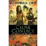 Close Contact: An Alien Affairs Novel, Book 2
