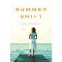 Summer Shift