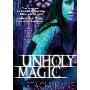 Unholy Magic