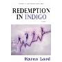 Redemption in Indigo