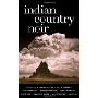 Indian Country Noir