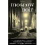 Moscow Noir