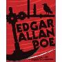 Edgar Allan Poe: All of His Macabre Tales Complete and Unabridged