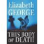 This Body of Death: An Inspector Lynley Novel