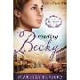 Finding Becky: Winds Across the Prairie, Book Three