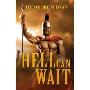 Hell Can Wait
