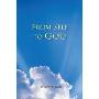 From Self to God