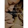 The Manuscripts of Pauline Archange