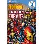 The Invincible Iron Man Friends and Enemies