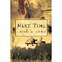 Next Time
