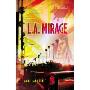 L.A. Mirage