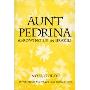 Aunt Pedrina: Growing Up in Brazil