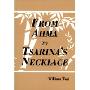 From Ahma to Tsarina's Necklace