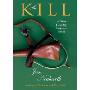 The Kill: A Hunt Country Suspense Novel