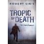 Tropic of Death