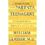 For Parents and Teenagers: Dissolving the Barrier Between You and Your Teen