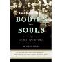 Bodies and Souls: The Tragic Plight of Three Jewish Women Forced into Prostitution in the Americas