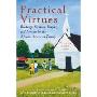 Practical Virtues: Readings, Sermons, Prayers, and Hymns for the African American Family