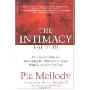 The Intimacy Factor: The Ground Rules for Overcoming the Obstacles to Truth, Respect, and Lasting Love
